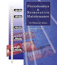 Periodontics&Restorative Maintenance: A Clinical Atlas