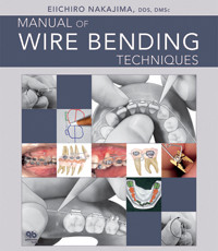 Manual of Wire Bending Techniques