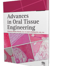 Advances in Oral Tissue Engineering
