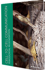 Cell-to-Cell Communication: Periodontal Regeneration DVD