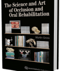 The Science and Art of Occlusion and Oral Rehabilitation