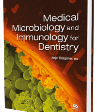 Medical Microbiology and Immunology for Dentistry