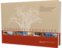 EndoProsthodontics: Guidelines for Clinical Practice