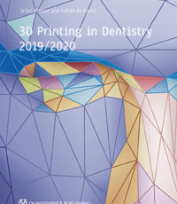 3D Printing in Dentistry 2019/2020