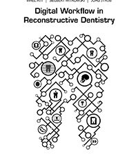 Digital Workflow in Reconstructive Dentistry