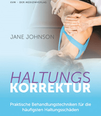 Haltungskorrektur: Praktische Behandlungstechniken für die häufigsten Haltungsschäden