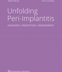 Unfolding Peri-Implantitis: Diagnosis | Prevention | Management