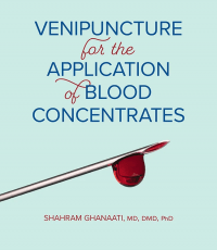 Venipuncture for the Application of Blood Concentrates