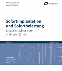 ITI Treatment Guide, Vol. 14: Sofortimplantation und Sofortbelastung