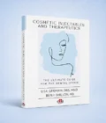 Cosmetic Injectables and Therapeutics