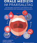 Orale Medizin im Praxisalltag