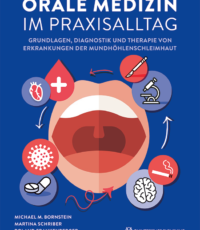 Orale Medizin im Praxisalltag
